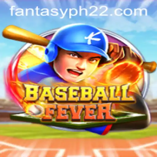 Exploring the Exciting World of BaseballFever: Fantasy PH2 Edition